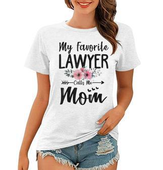 My Favorite Lawyer Calls Me Mom Flowers Mothers Day Gift Women T-shirt - Thegiftio UK