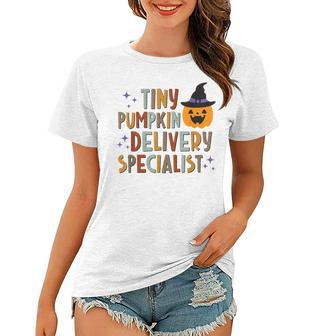 Nicu Nurse Tiny Pumpkin Delivery Specialist Labor Delivery Women T-shirt - Thegiftio UK