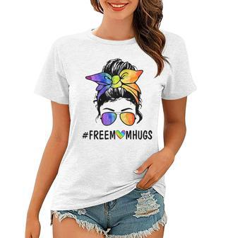 Womens Ph Free Mom Hugs Messy Bun Lgbt Pride Rainbow Women T-shirt | Mazezy