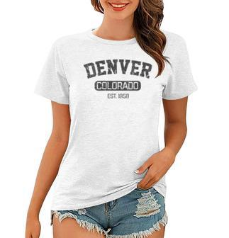Womens Vintage Denver Colorado Est 1858 Souvenir Gift Women T-shirt - Seseable