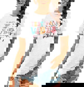 You Got This Test Day For Teachers Testing Teacher Testing Women T-shirt | Mazezy