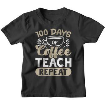 100 Days Of Coffee Teach Repeat 100 Days Of School V2 Youth T-shirt - Thegiftio UK