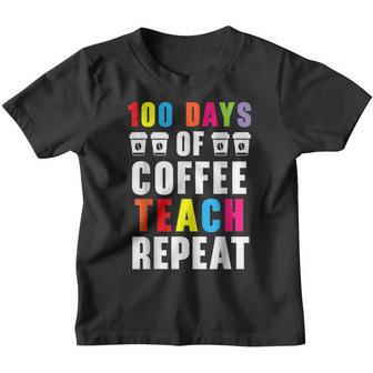 100 Days Of Coffee Teach Repeat 100 Days Of School V3 Youth T-shirt - Thegiftio UK
