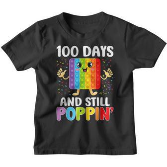 100 Days Of School And Still Poppin 100Th Day Kids Pop It Youth T-shirt - Thegiftio UK