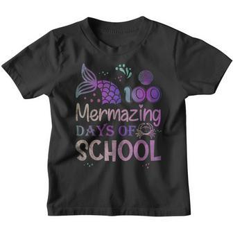 100 Days School Mermaid Girl 100 Mermazing Days Of School Youth T-shirt - Thegiftio