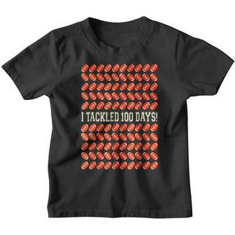 100 Days Smarter I Tackled 100Th Day Of School Football Kids Youth T-shirt - Thegiftio UK
