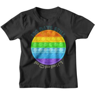 100Th Day Of School 100 Days And Still Poppin Funny Pop It Youth T-shirt - Thegiftio UK
