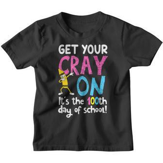100Th Day Of School Get Your Cray On Funny Teacher V3 Youth T-shirt - Thegiftio UK