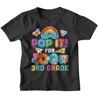 100Th Day Of School Pop It 100 Days Of 3Rd Grade Fidget Toy V2 Youth T-shirt - Thegiftio UK
