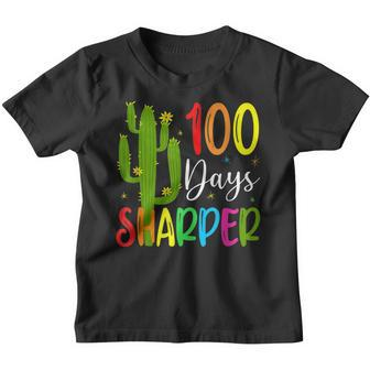 100Th Day Of School Teacher 100 Days Sharper Cactus Youth T-shirt - Seseable
