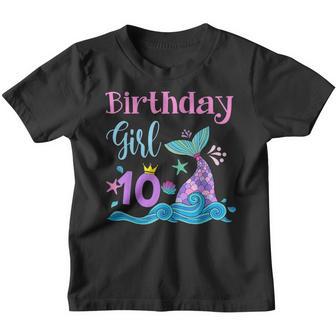 10Th Birthday Gifts Girl Mermaid Is 10 Years Old Birthday V2 Youth T-shirt - Thegiftio UK
