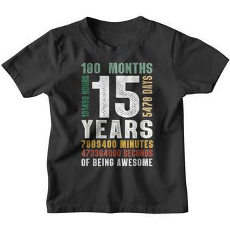 15 Year Of Being Awesome 15Th Birthday Gift Boys Girls N Youth T-shirt - Thegiftio UK