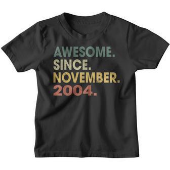 18 Years Old Funny Awesome Since November 2004 18Th Birthday V6 Youth T-shirt - Thegiftio UK