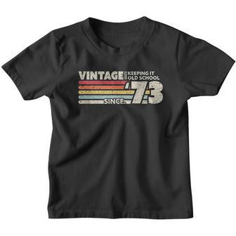 1973 Vintage Keeping It Old School Youth T-shirt - Thegiftio UK