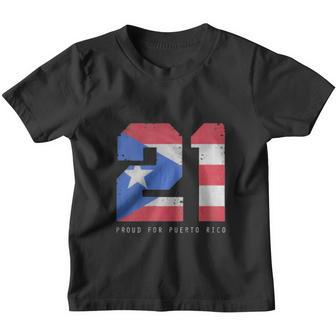 21 Proud For Puerto Rico Puerto Rico Baseball Youth T-shirt - Thegiftio UK