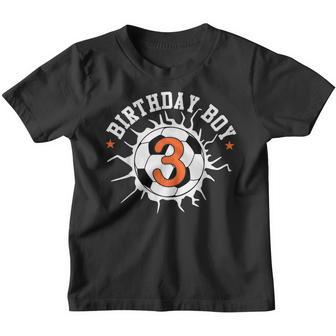 3 Years Old Soccer Player 3Rd Birthday Boy Son Youth T-shirt - Thegiftio UK