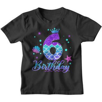 6Th Birthday Girl Mermaid For 6 Years Old Party Youth T-shirt - Thegiftio UK