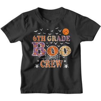 6Th Grade Boo Crew Funny Halloween Teachers Students Youth T-shirt - Thegiftio UK