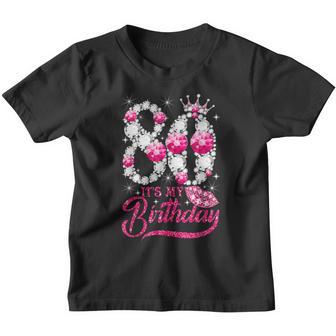 80 Year Old Gifts Its My 80Th Birthday Pink Diamond Crown Youth T-shirt - Thegiftio UK