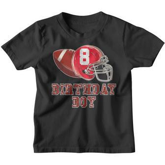 8Th Birthday Outfit Boy Football Four 8 Year Old Funny  Youth T-shirt