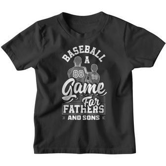 A Game For Fathers And Sons Fathers Day Baseball Youth T-shirt - Thegiftio UK
