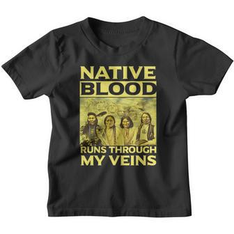 American IndianNative Blood Runs Through My Veins T-Shirt Youth T-shirt - Thegiftio UK