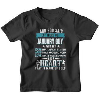 And God Said Let There Be January Guy Heart Youth T-shirt - Thegiftio UK