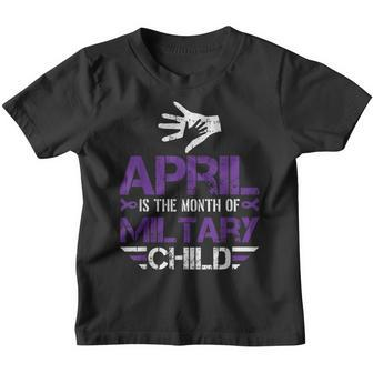 April Is The Month Of The Military Child Army Soldier Kids Youth T-shirt - Seseable