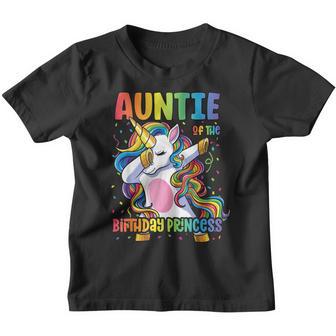 Auntie Of The Birthday Princess Aunt Dabbing Unicorn Girl Youth T-shirt - Thegiftio UK