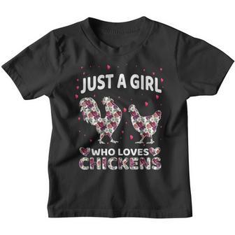 Awesome Just A Girl Who Loves Chickens Funny Floral Youth T-shirt - Thegiftio UK