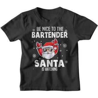Be Nice To The Bartender Santa Is Watching Christmas Funny Youth T-shirt - Thegiftio UK