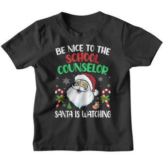 Be Nice To The School Counselor Santa Is Watching Christmas Youth T-shirt - Thegiftio UK