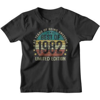 Best Of 1982 Limited Edition 40Th Birthday 40 Years Old Gifts Youth T-shirt - Thegiftio UK