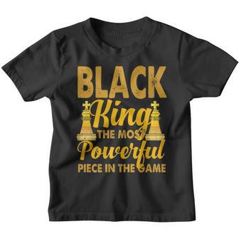 Black King The Most Powerful Piece In The Game Black History Youth T-shirt - Thegiftio UK