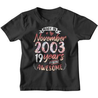 Born November 2003 Birthday Gift Made In 2003 19 Year Old Youth T-shirt - Thegiftio UK