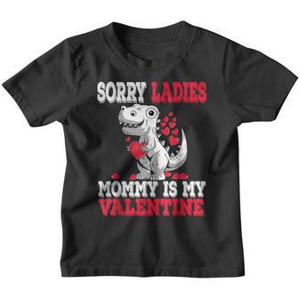 Boys Valentines Day Kids Sorry Mommy Is My Valentine Youth T-shirt - Thegiftio UK