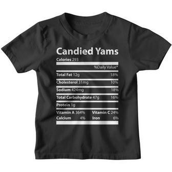 Candied Yams Nutritional Facts Funny Thanksgiving Youth T-shirt - Monsterry AU