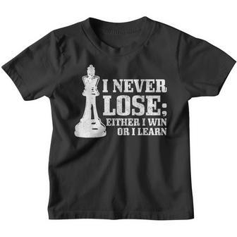Chess I Never Lose Either I Win Or I Learn Chess Player Youth T-shirt - Thegiftio UK