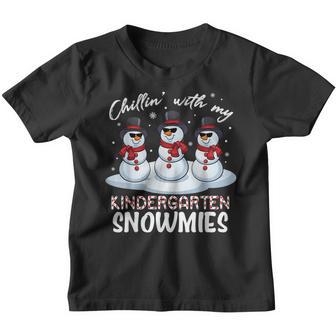Chillin With My Kindergarten Snowmies Christmas Teacher Youth T-shirt - Thegiftio UK