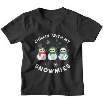 Chillin With My Snowmies Cute Snow Ugly Christmas Sweater Cool Gift Youth T-shirt - Monsterry UK