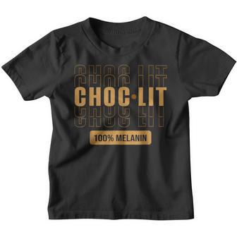 Choc-Lit 100 Melanin Black Girl Women Man Black History Youth T-shirt - Thegiftio UK