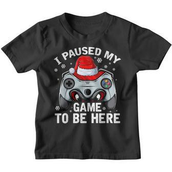 Christmas I Paused My Game To Be Here Video Game Lover V9 Youth T-shirt - Thegiftio UK