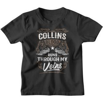 Collins Blood Runs Through My Veins Legend Name Gifts T Shirt Youth T-shirt - Thegiftio UK