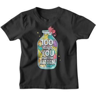 Cute Cats 100 Days You Must Be Kitten 100Th Day Of School Youth T-shirt - Thegiftio UK