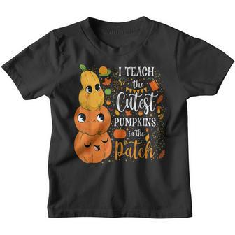Cute Fall Teach Cutest Pumpkin In Patch Teacher Thanksgiving Youth T-shirt - Thegiftio UK