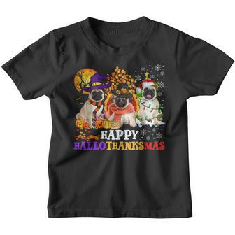Cute Pug Happy Hallothanksmas Halloween Thanksgiving Xmas V4 Youth T-shirt - Thegiftio UK