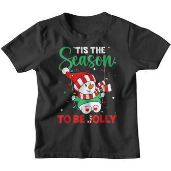 Cute Snowman Tis The Season To Be Jolly Christmas Boys Girls Youth T-shirt - Thegiftio UK
