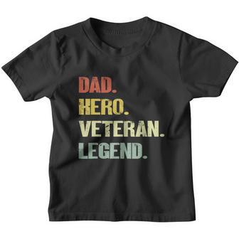 Dad Hero Veteran Legend V2 Youth T-shirt - Monsterry