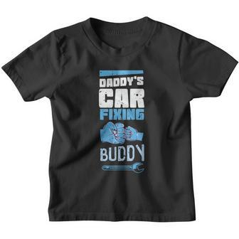 Daddys Car Fixing Buddy Mechanic Car Guy Dad Fathers Day Gift Youth T-shirt - Monsterry CA