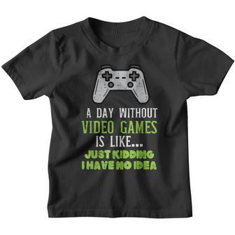 Day Without Video Games Gaming Boys Kids Men Ns Youth Youth T-shirt - Thegiftio UK